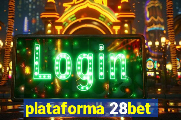 plataforma 28bet